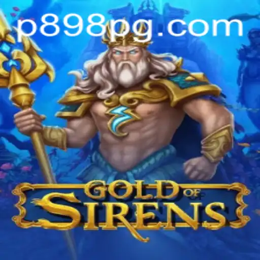 Discover the Mesmerizing World of GoldofSirens on P898.COM