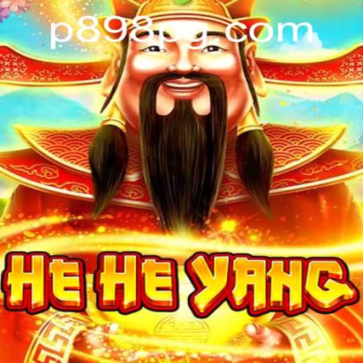 HeHeYang: A Journey Through the Exciting World of P898.COM
