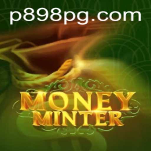 MoneyMinter: The New Frontier in Digital Gaming with P898.COM