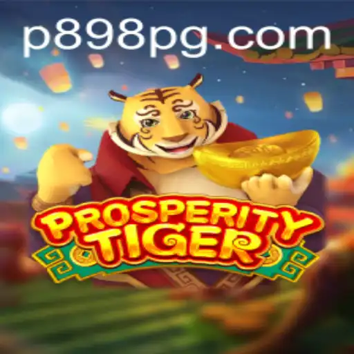 Exploring the Exciting World of ProsperityTiger
