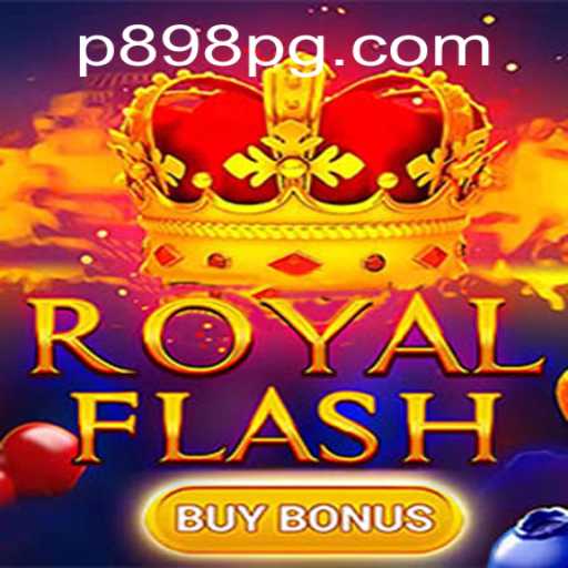 Exploring the Exciting Realm of RoyalFlashBuyBonus on P898.COM