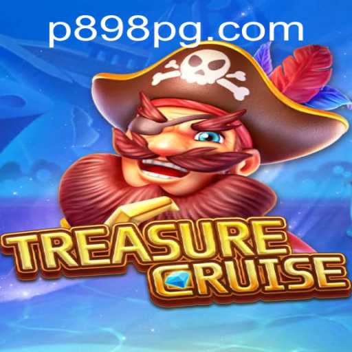 Explore the World of TREASURECRUISE with P898.COM