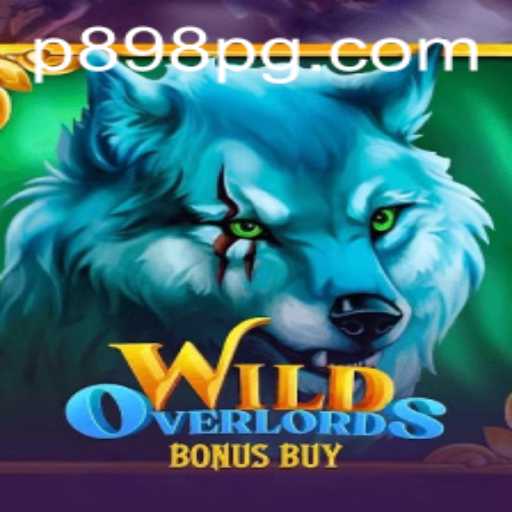Discover the Thrills of WildOverlordsBonusBuy on P898.COM